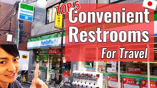 [Japan Travel Guide] Top 5 places where you can find a bathroom (Washroom) in Japan!! #033