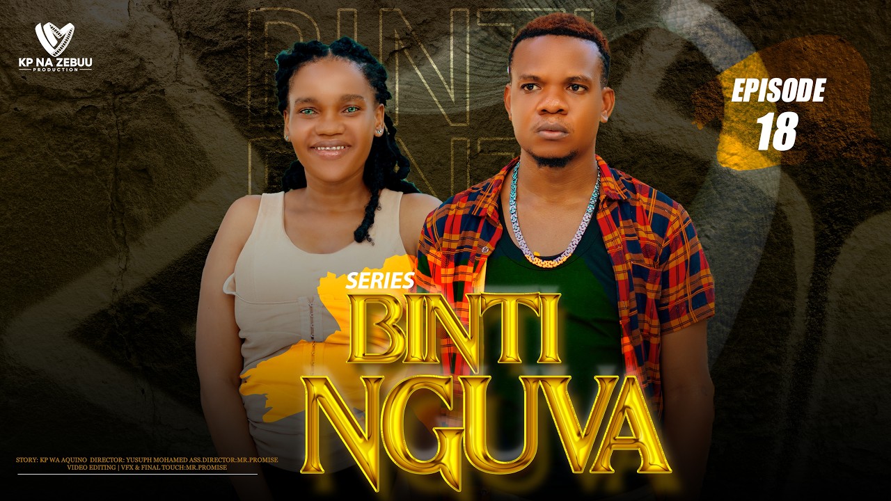 BINTI NGUVA_FULL EPISODE 18