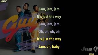 Guy - Teddys Jam (Lyrics)
