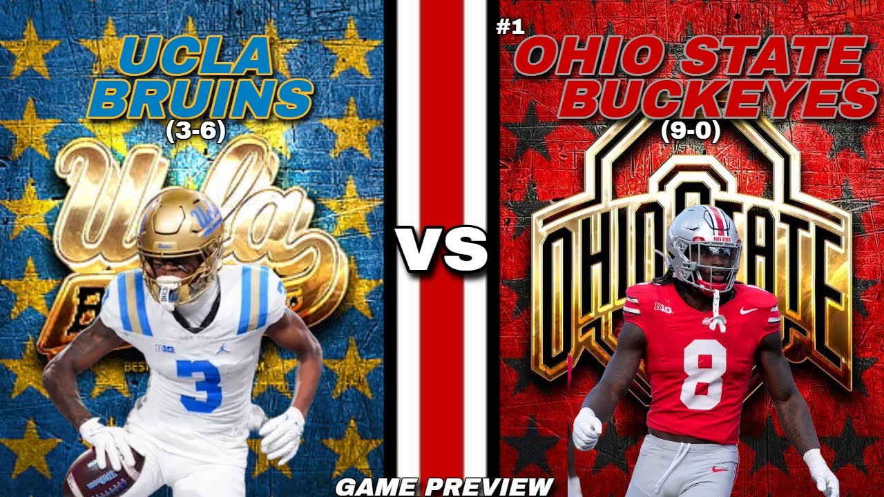 UCLA Bruins vs #1 Ohio State Buckeyes Week 12 Preview - YouTube