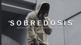 SOBREDOSIS - INSTRUMENTAL DE RAP / GUITARRA USO LIBRE (PROD BY LA LOQUERA 2018) chords