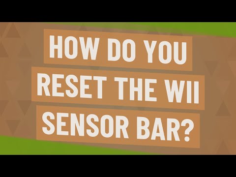 How do you reset the Wii Sensor Bar?