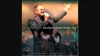 Video thumbnail of "Marcos Witt - Que Lindo Es Mi Cristo"