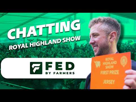 Chit Chat - Royal Highland Show 2026 Debrief