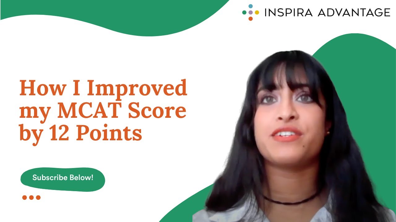 How I Improved My MCAT Score by 12 Points | Inspira Advantage - YouTube