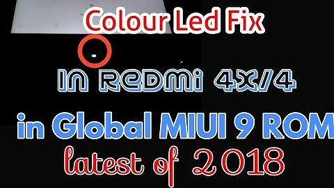 Redmi 4/4x_multi colour notification led in MIUI 9 global official ROM