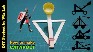Easy DIY Catapult Tutorial - How to make Catapult out of Ice Cream Sticks - DIY Project by Wiz Lab