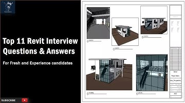 Revit Interview Questions and Answers | Excelling in Building Information Modeling (BIM) Top 11 Q&A