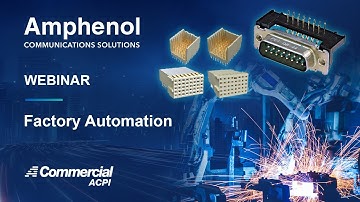 Factory Automation | Amphenol Webinar