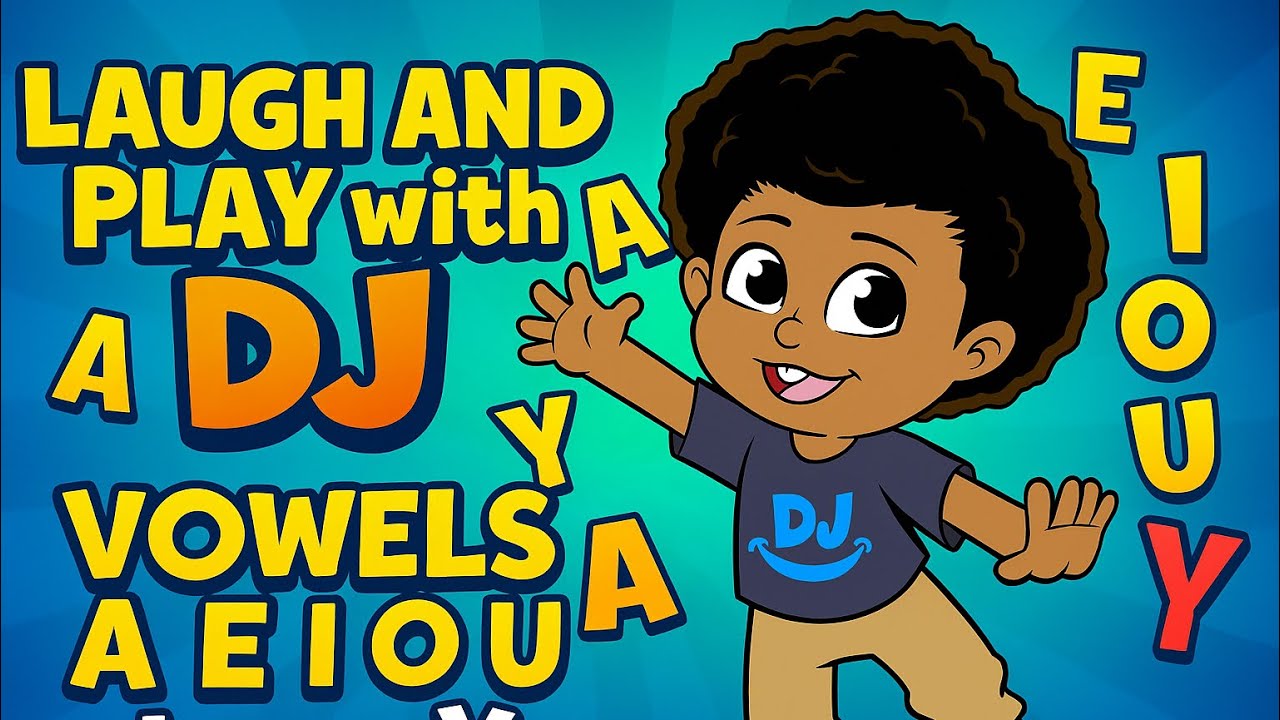 The Vowel Song with DJ! (Official Visualizer) A E I O U and Sometimes Y ...