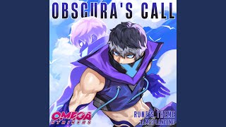 Obscuras Call (Runes Theme from Omega Strikers)