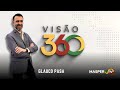 AO VIVO | VISÃO 360 | SEGUNDA | 03/11/2025