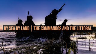 Royal Marines | The Littoral and the Commandos