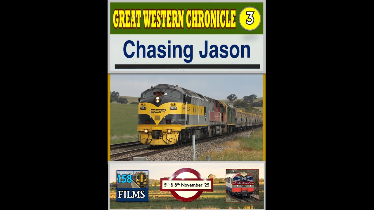 158F: Great Western Chronicle 3 - Chasing Jason (05 & 08/11/25)