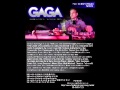 Gaga - 2012 Podcast