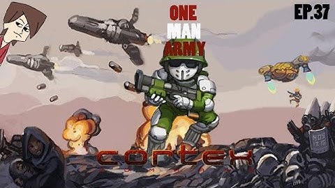Cortex Command - One Man Army - Don