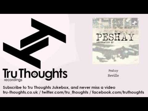 Watch Peshay - Seville on YouTube Watch Peshay - Seville on YouTube