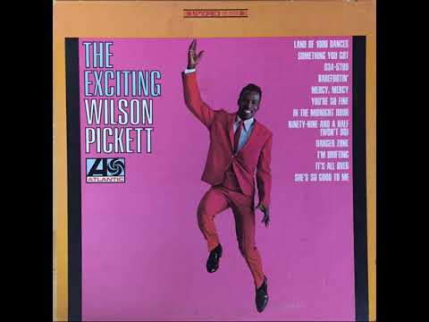 Wilson Pickett Something You Got