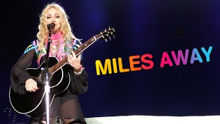 Madonna - Miles Away (Live from The Sticky &amp; Sweet Tour 2008) | HD