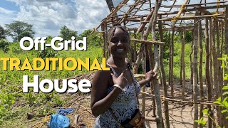 Building A Traditional African Off-Grid Home In Our Eco Village