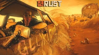 RUST: DRIVING A CAR IN RUST!  - Episode 108