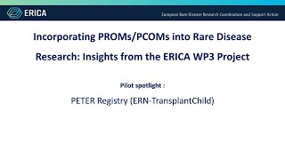 Incorporating Promspcoms Into Rare Disease Research Insights From The Erica Wp3 Project Pilot