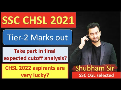SSC CHSL 2021 Tier-2 Marks out| Take part in final cutoff Analysis