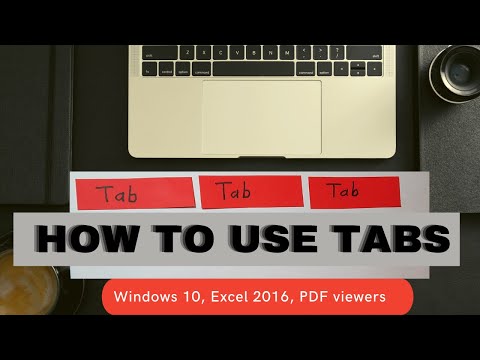 Working with Tabs - Browsers, Excel, Windows