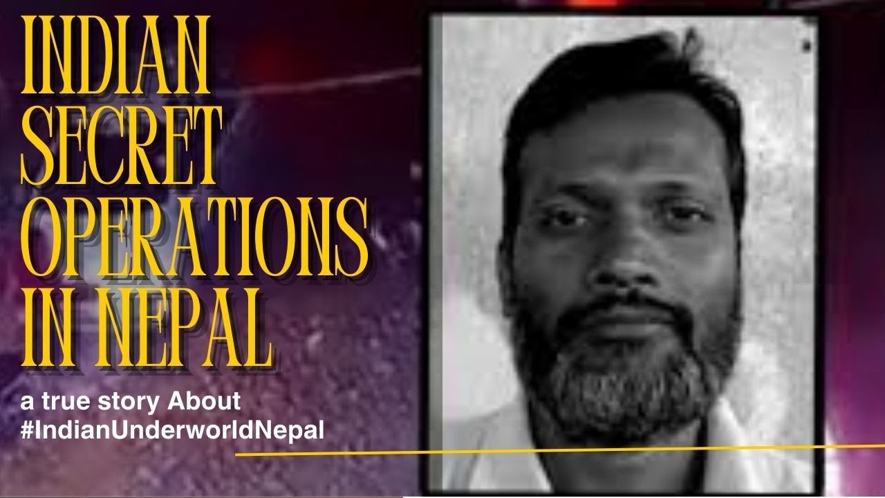 Indian Agents Orchestrate Targeted Killings in Nepal Under False Pretexts ।। Story about underworld