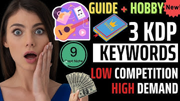 3 Profitable Amazon KDP Keywords Guide +Hobby Low Content + High Content Books #kdp  #kdpkeywords