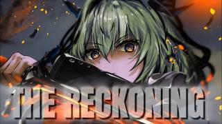 [Nightcore] THE RECKONING (Daughtry) "Lyrics"
