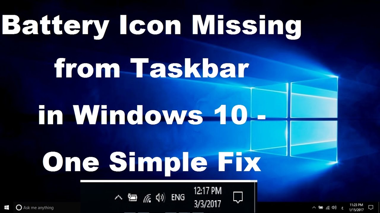 Battery Icon Missing From Taskbar In Windows 10 Simple Fix YouTube