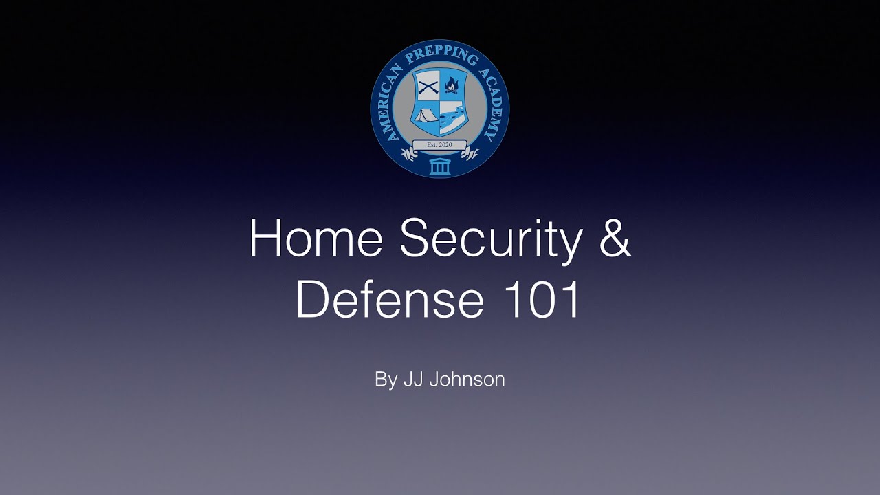 Home Security and Defense 101 YouTube