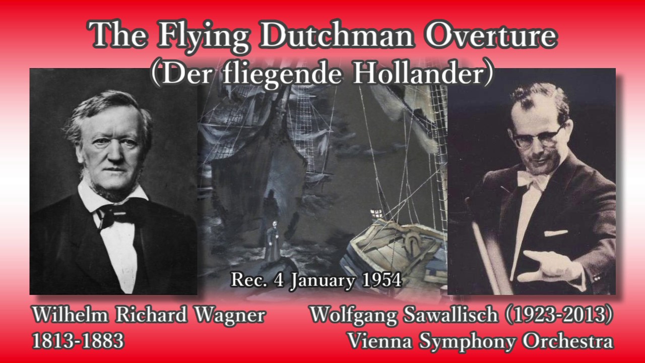 Wagner: The Flying Dutchman Overture, Sawallisch & VSO (1959