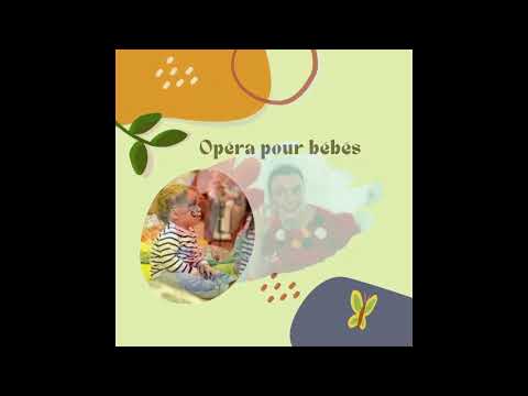 Mon premier opéra pour bébé - Au jardin avec Papagena -Spectacle bébé et famille