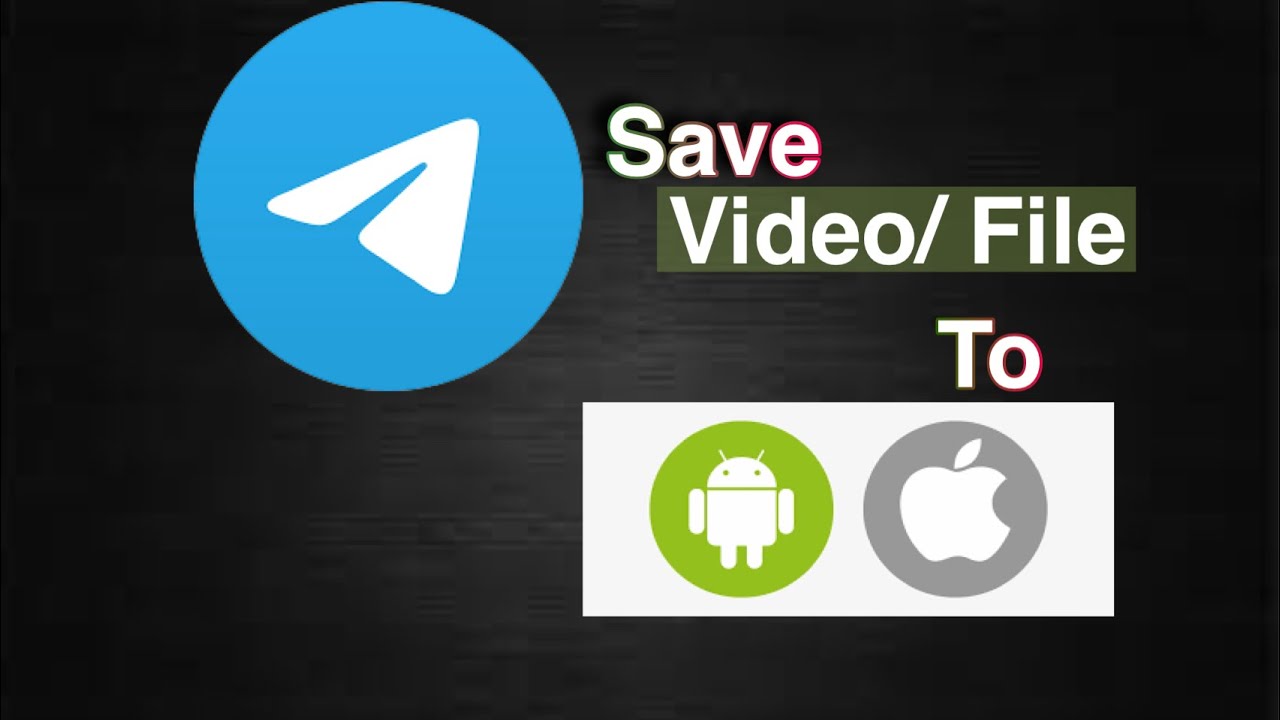 How To Save Telegram Video And File Into Device phone ios Android how-to-save-telegram-video-and-file-into-device-phone-ios-android