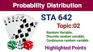STA642 Topic:02 | Probability Distribution | Random Variable | learn with Mdm |