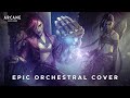 Arcane League Of Legends Soundtrack Enemy EPIC Orchestral Cover Arcane League Of Legends Soundtrack Enemy EPIC Orchestral Cover