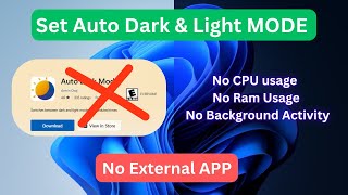 Auto Schedule Dark & Light Mode on Windows 11 WITHOUT Any External App! 🔥 screenshot 5