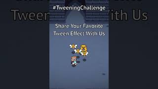 #TweeningChallenge