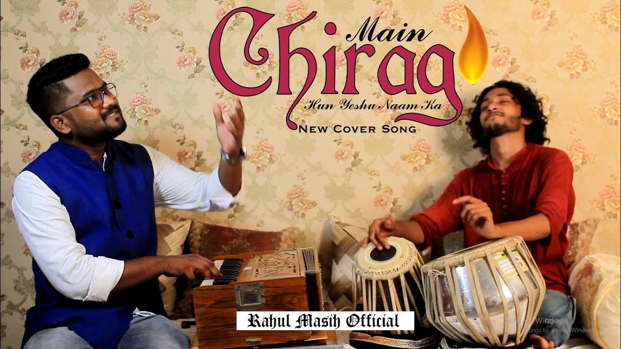 Mein Chirag hoon  Masihi Urdu Ghazal  Cover Song  Rahul Masih Official  Raga Charukeshi