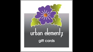 Gift Cards - Urban Elementz