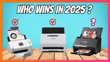 Best Document Scanners 2025 (Top Portable, Wireless & Budget Picks)