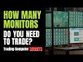 How Many Monitors Do You Need to Trade?