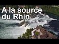 A la source du rhin