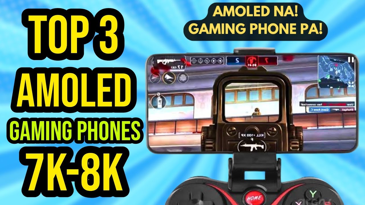 Best AMOLED Phones for Gaming | Swabe sa ML!