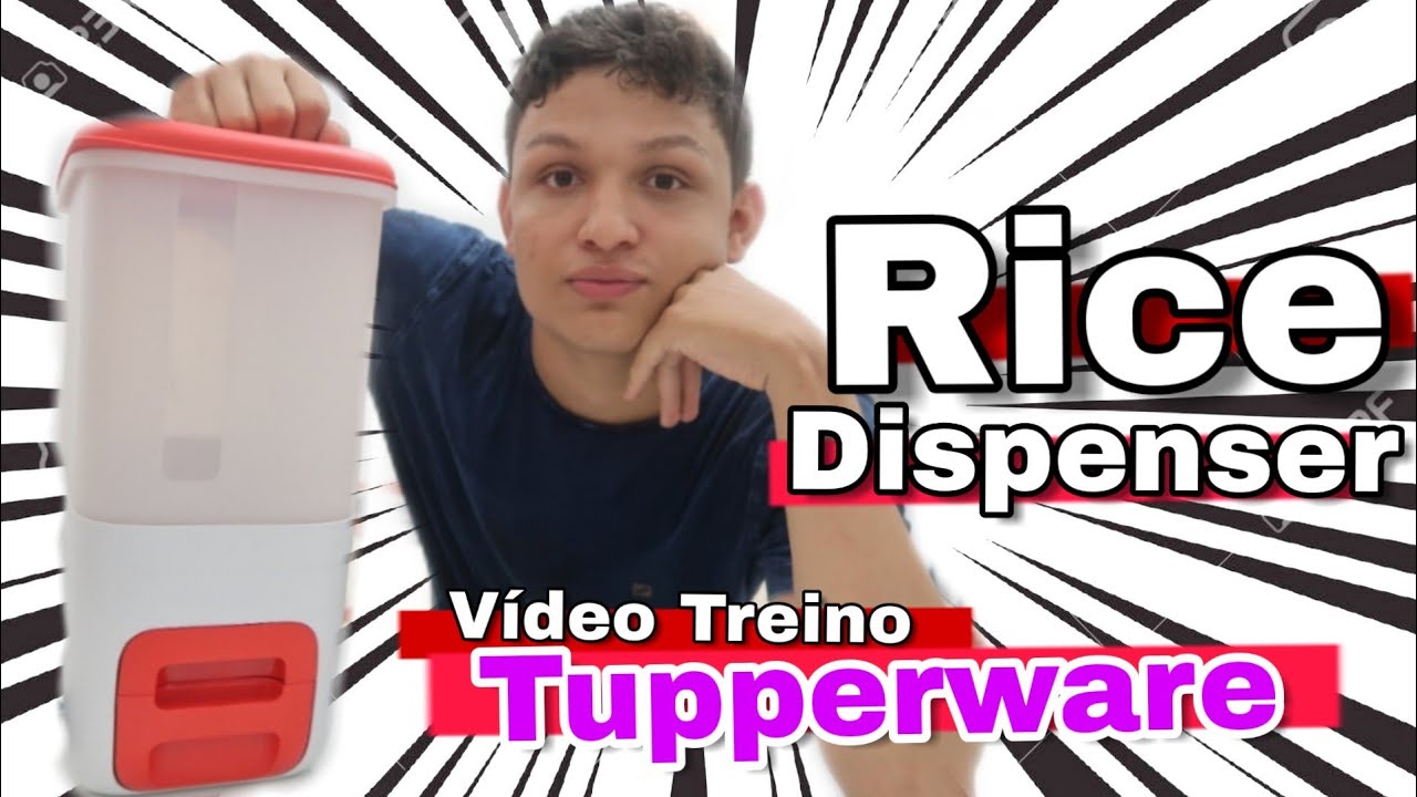 RICE DISPENSER TUPPERWARE Video Treino YouTube