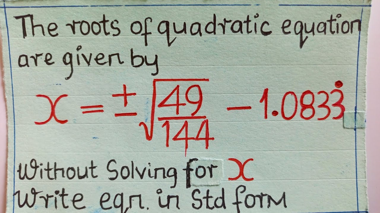Myanmar.Can you write the quadratic equation in standard form - YouTube