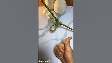 Nút thắt cố định trên dây #knot #meovatcuocsong #chiasekinhnghiem