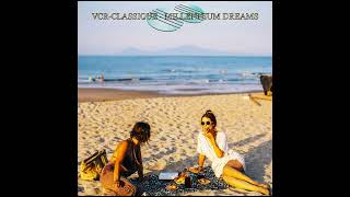 Download Lagu vcr classique - MILLENNIUM DREAMS MP3